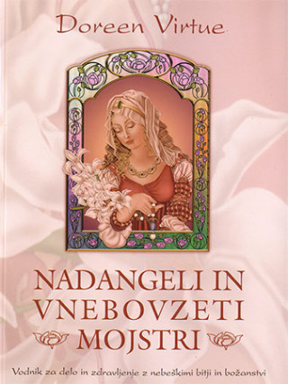 Nadangeli in vnebovzeti mojstri