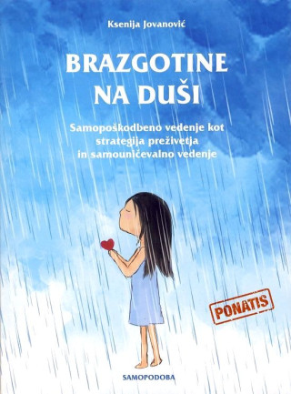 Brazgotine na duši