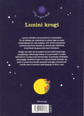 Lunini krogi: Povezovanje z luno in našo božansko ženskostjo