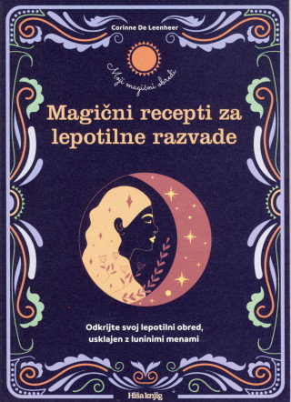 Magični recepti za lepotilne razvade