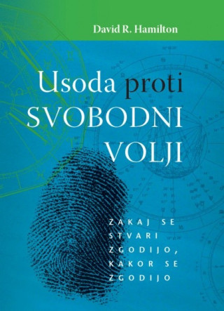 Usoda proti svobodni volji