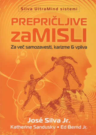 Prepričljive zaMISLI - Silva Ultramind sistemi