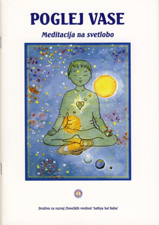 Poglej vase - meditacija na svetlobo