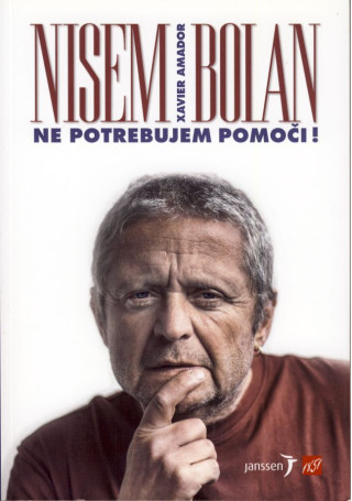 Nisem Bolan - Ne potrebujem pomoči!