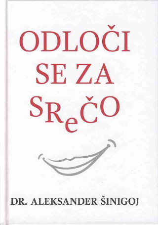 Odloči se za srečo