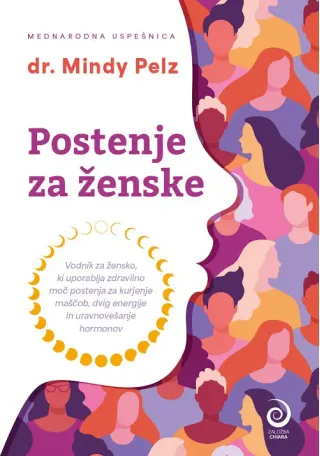 Postenje za ženske - knjiga dr. Mindy Pelz