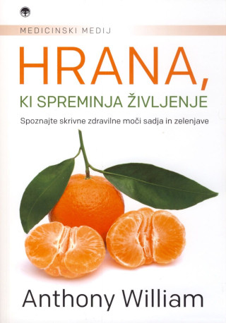 Hrana, ki spreminja življenje