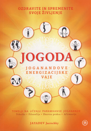 Jogoda - Joganandove energizacijske vaje