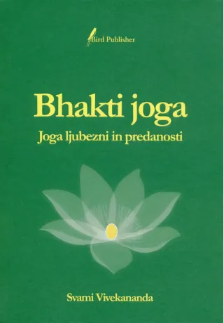 Bhakti joga, avtor knjige Svami Vivekananda