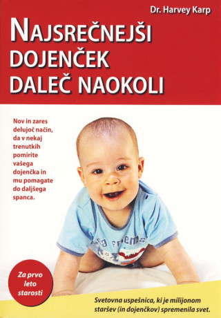 Najsrečnejši dojenček daleč naokoli