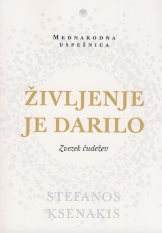 Življenje je darilo