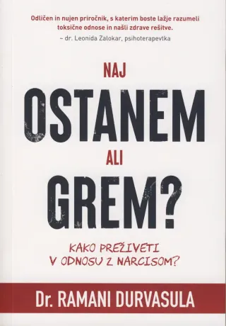 Naj ostanem ali grem?