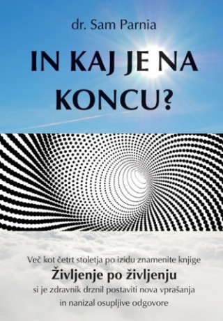 In kaj je na koncu?