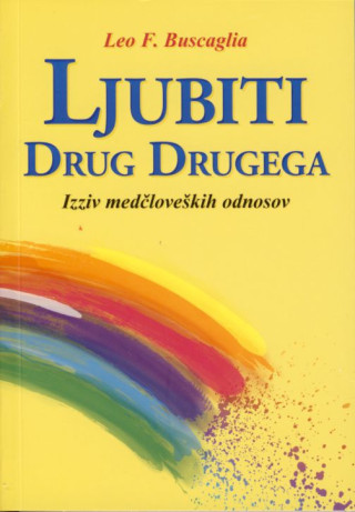 Ljubiti drug drugega