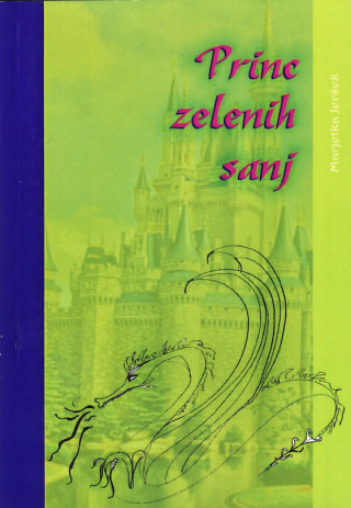 Princ zelenih sanj