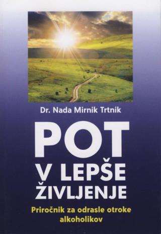 Pot v lepše življenje