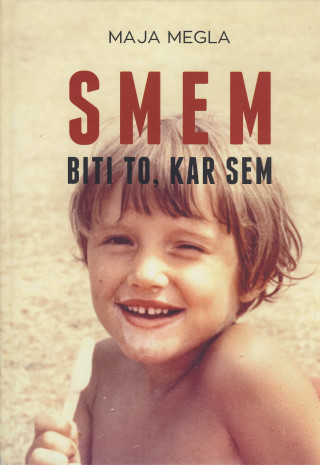 Smem biti to, kar sem