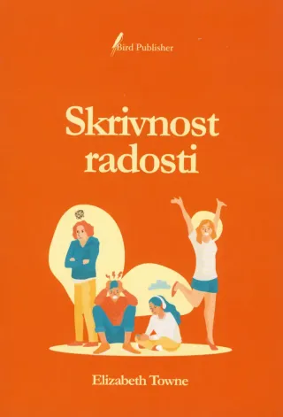 Skrivnost radosti, avtorica knjige Elizabeth Towne