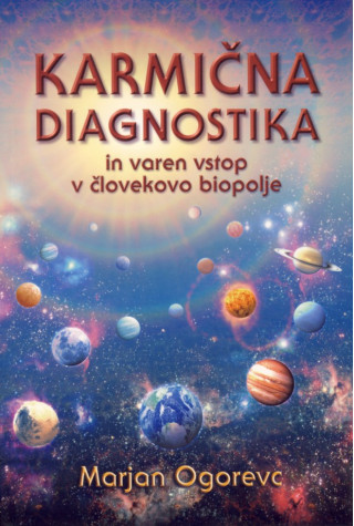 Karmična diagnostika in varen vstop v človekovo biopolje