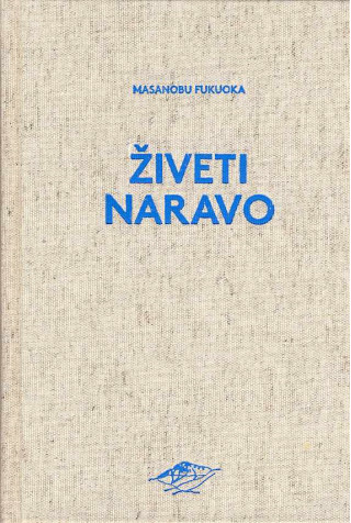 živeti naravo