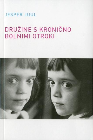 Družine s kronično bolnimi otroki