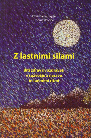 Z lastnimi silami