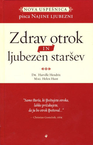 Zdrav otrok in ljubezen staršev