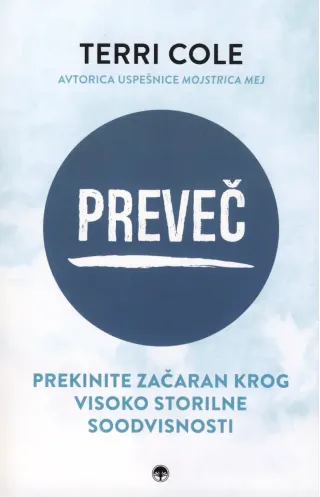 Preveč, Terri Cole