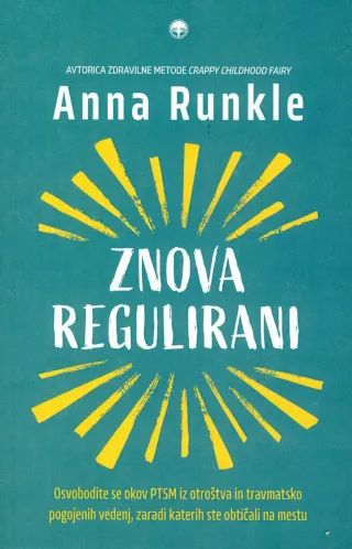 Knjiga Znova regulirani, avtorica Anna Runkle