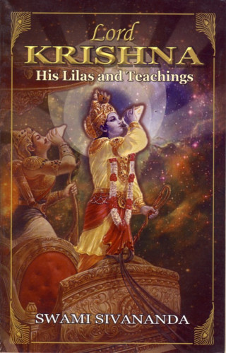 Lord Krishna, his lilas and teachings