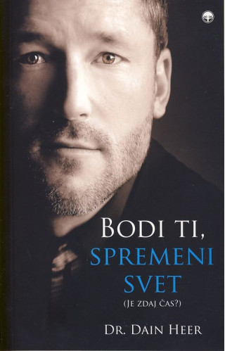 Bodi ti, spremeni svet