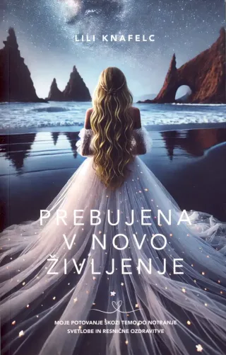 Prebujena v novo življenje