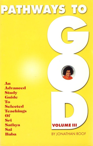 Pathways to God Vol III