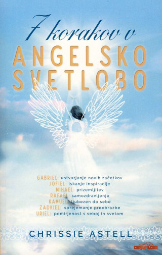 7 korakov v angelsko svetlobo