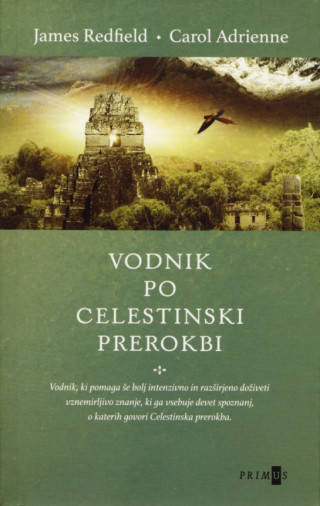 Vodnik po celestinski prerokbi