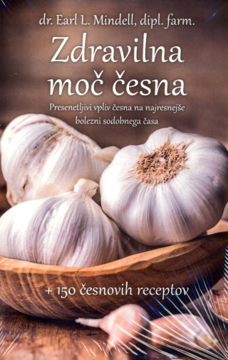 Zdravilna moč česna