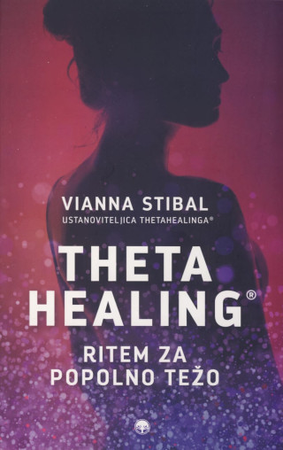 ThetaHealing® Ritem za popolno težo