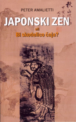 Japonski zen ali Bi skodelico čaja?