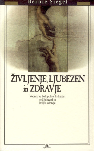 Življenje, ljubezen in zdravje