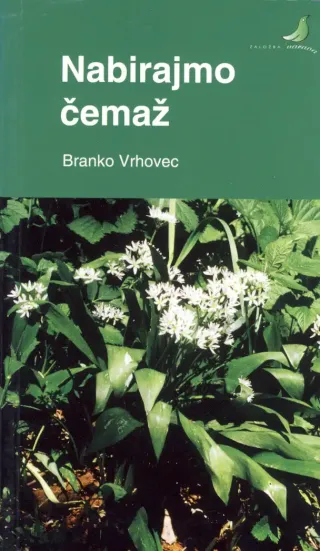 Nabirajmo čemaž