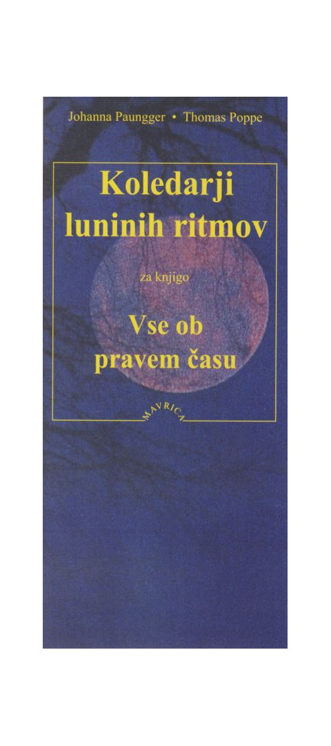 Koledarji luninih ritmov za knjigo Vse ob pravem času 2026 - 2029