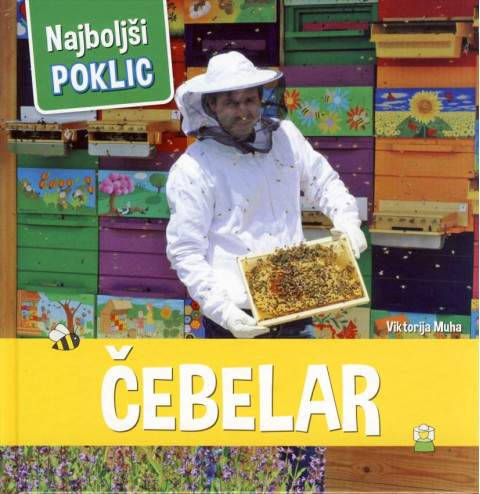 Čebelar - najboljši poklic
