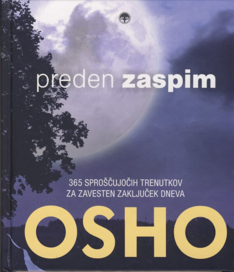 Knjiga Preden zaspim, avtor Osho