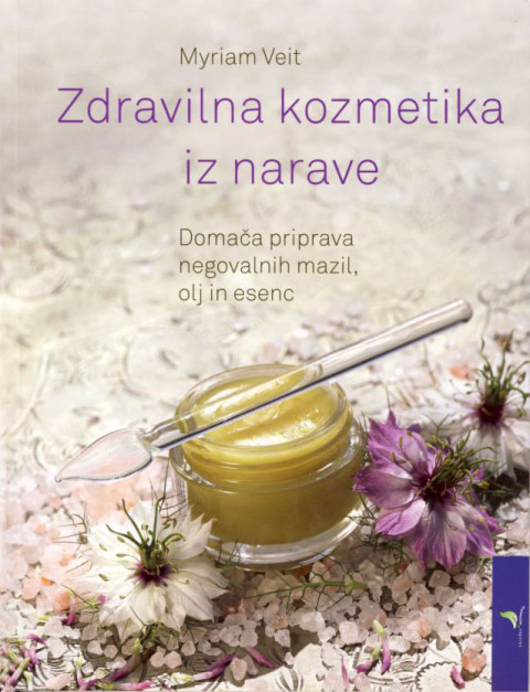 Naslovnica knjige Zdravilna kozmetika iz narave avtorice Myriam Veit