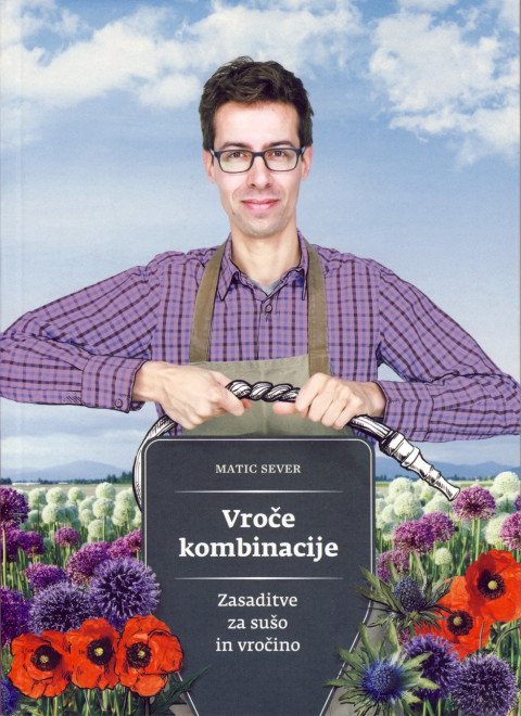Vroče kombinacije - Zasaditve za sušo in vročino