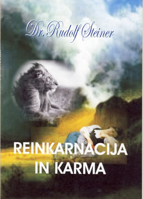 Reinkarnacija in karma - knjiga avtorja Rudolf Steiner