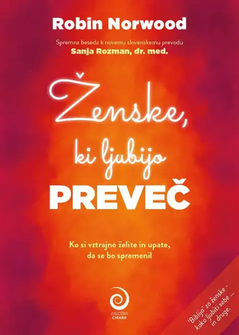 Ženske, ki ljubijo preveč, Robin Norwood