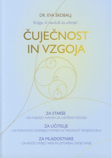 Knjiga Čuječnost in vzgoja, avtor dr. Eva Škobalj