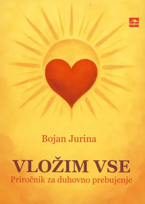 Vložim vse,  Bojan Jurina