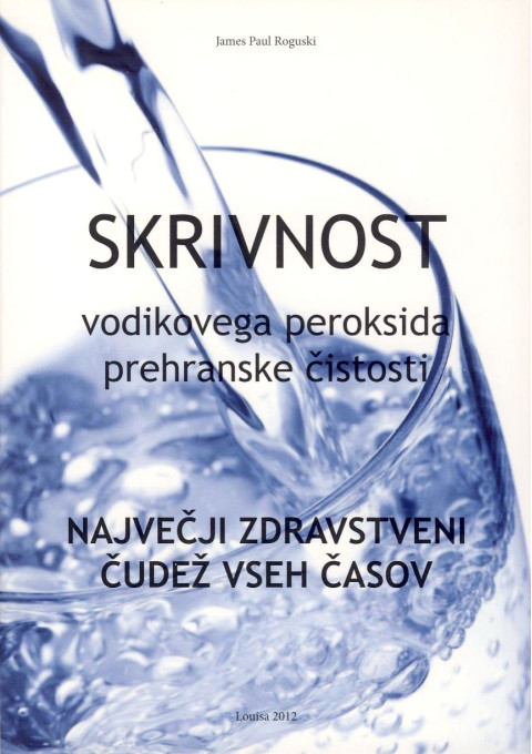 Skrivnost vodikovega peroksida prehranske čistosti